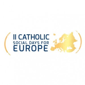 II Catholic Social Days for Europe