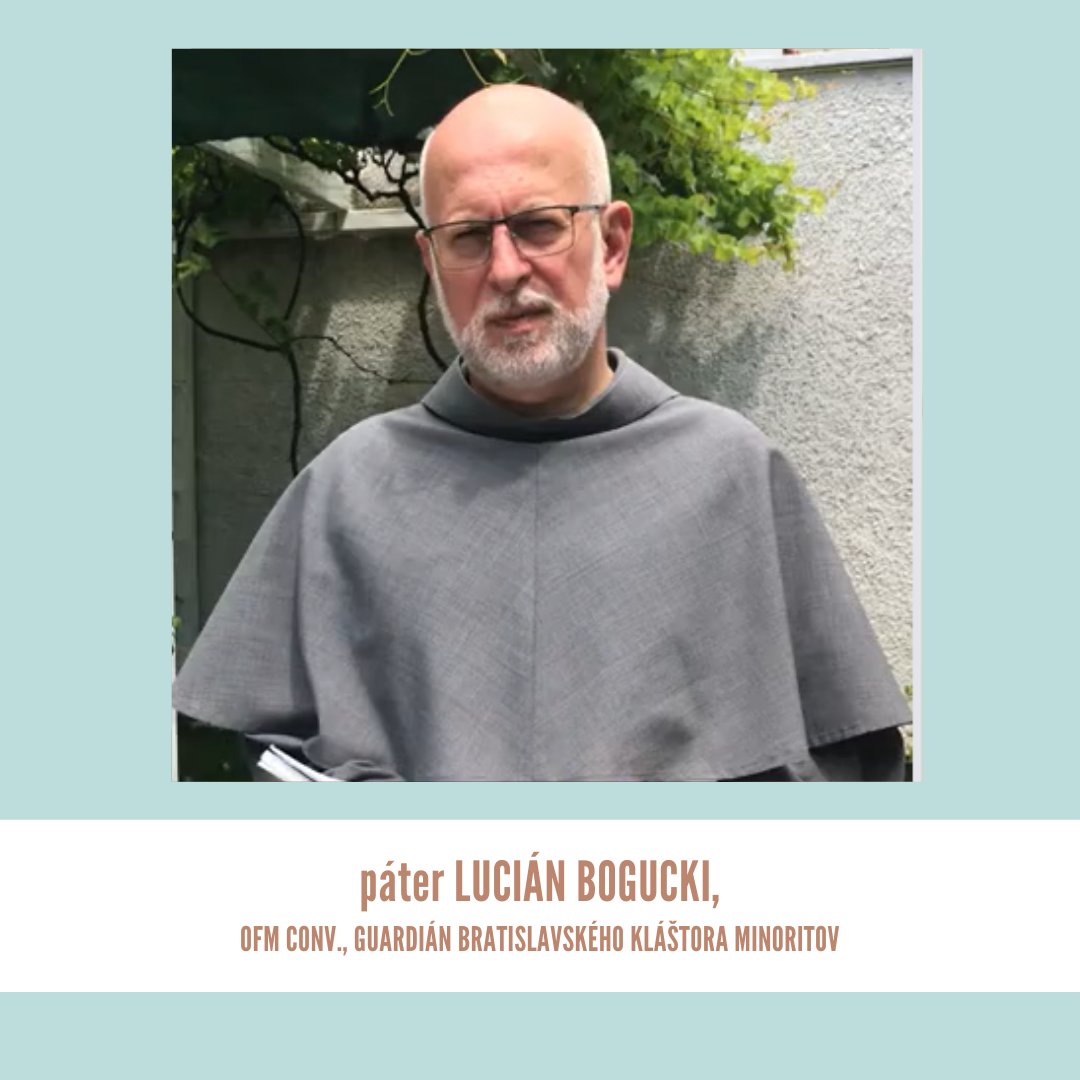 Páter Lucián Bogucki:  Modlitba Sv. Františka – Pane, urob ma nástrojom svojho pokoja